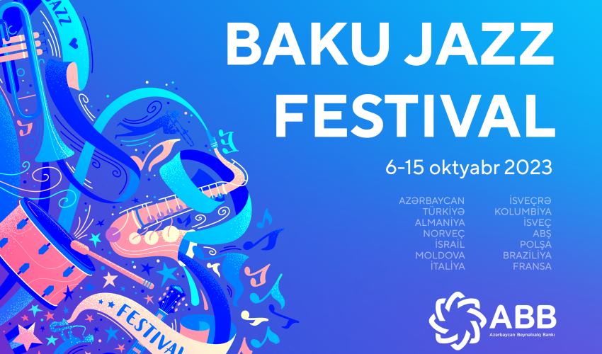 ABB-nin dəstəyi ilə Bakı Caz Festivalı başlanır