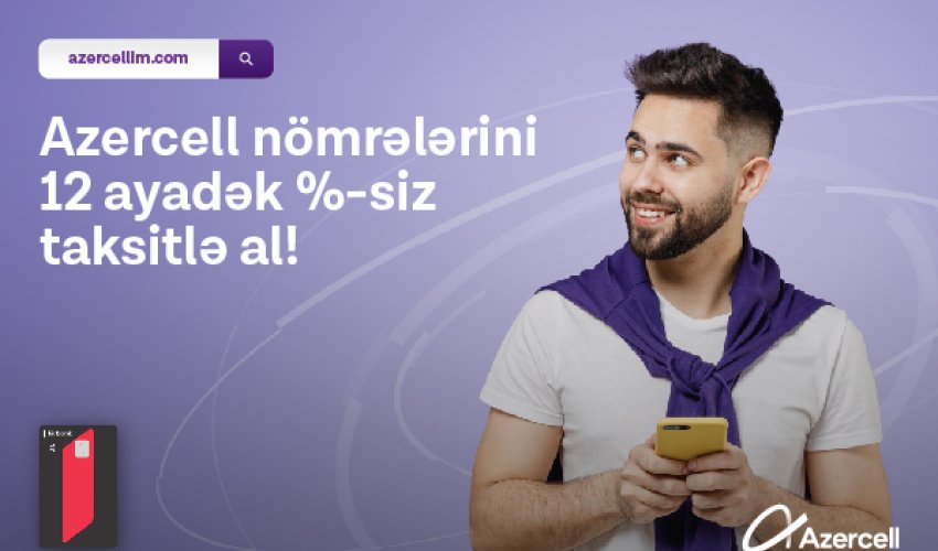 Azercell представляет проект Taksit Azercell представляет проект Taksit