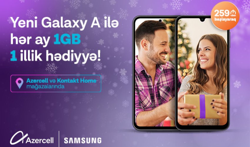 Azercell presents a new Samsung campaign on New Year's Eve!