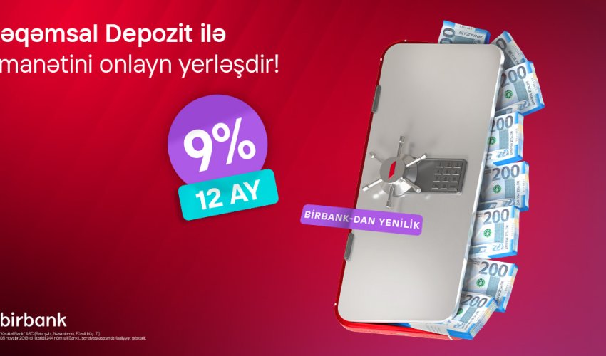 Birbank-dan bank sektorunda yenilik: Rəqəmsal depozit