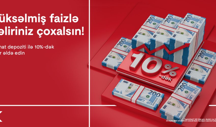 Kapital Bank depozit faizlərini 10%-ə qaldırdı