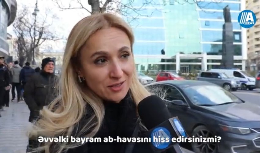 Əvvəlki bayram ab-havasını hiss edirsinizmi? - SORĞU/VİDEO