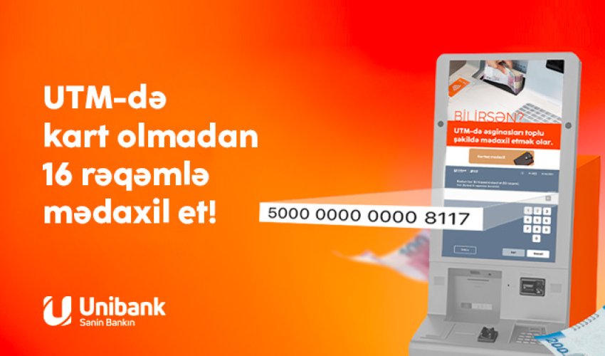 Kart üzərinizdə olmadan da Unibank bankomatlarından pul yükləyə bilərsiniz