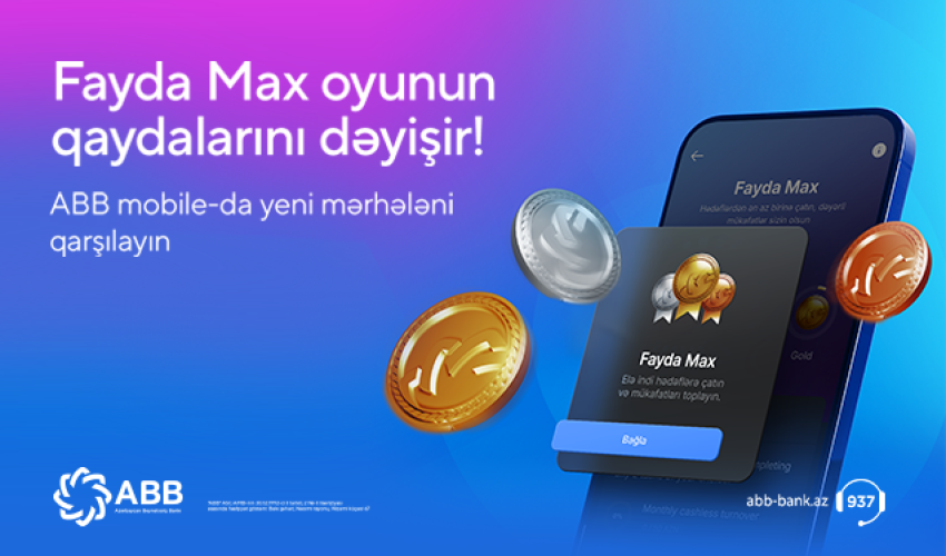 ABB yeni loyallıq proqramı – “Fayda Max”-ı təqdim etdi!