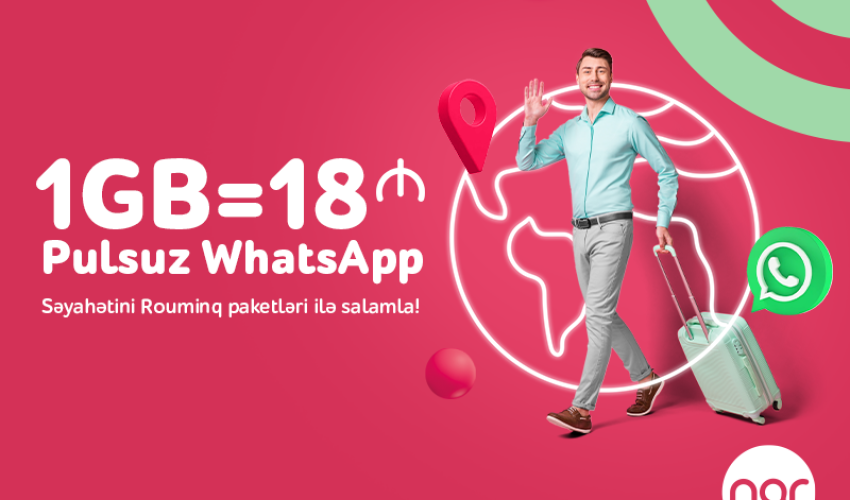 “Nar” ilə səyahətdə WhatsApp-da pulsuz yazış!