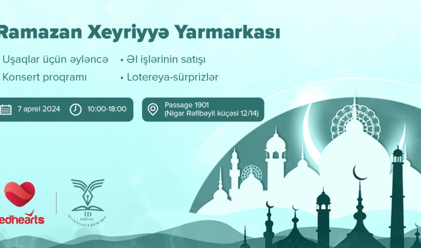 Birlik, bərabərlik və paylaşım: Ramazan xeyriyyə yarmarkası