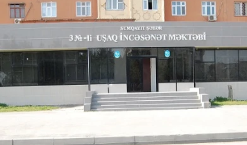 Səid Rüstəmov adına 3 nömrəli Uşaq İncəsənət məktəbinə cinayət işi açılıb Səid Rüstəmov adına 3 nömrəli Uşaq İncəsənət məktəbinə cinayət işi açılıb