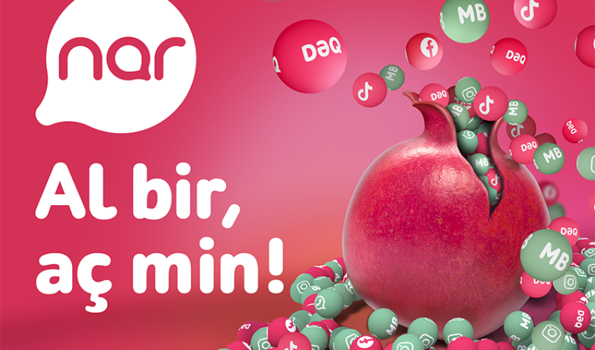 “Nar”ın “Al bir, aç min” kampaniyası ilə yayı doyunca yaşa! “Nar”ın “Al bir, aç min” kampaniyası ilə yayı doyunca yaşa!