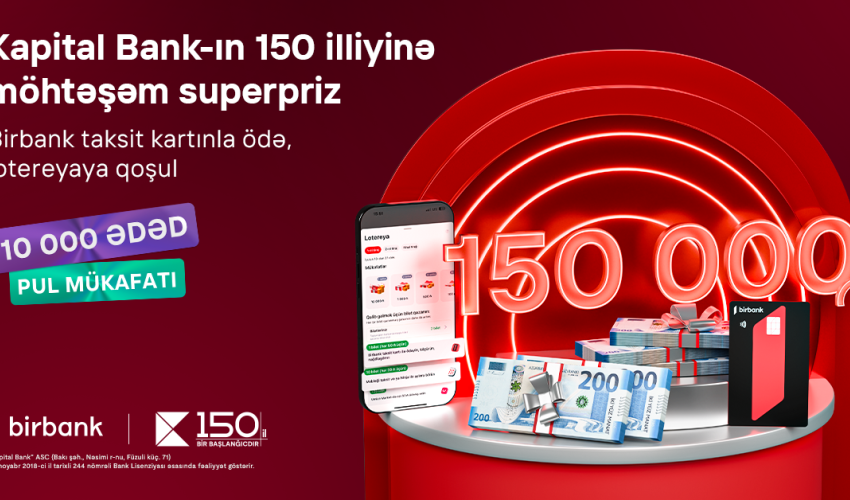 Birbank taksit kartı sahibləri 150 000 AZN qazana bilərlər Birbank taksit kartı sahibləri 150 000 AZN qazana bilərlər