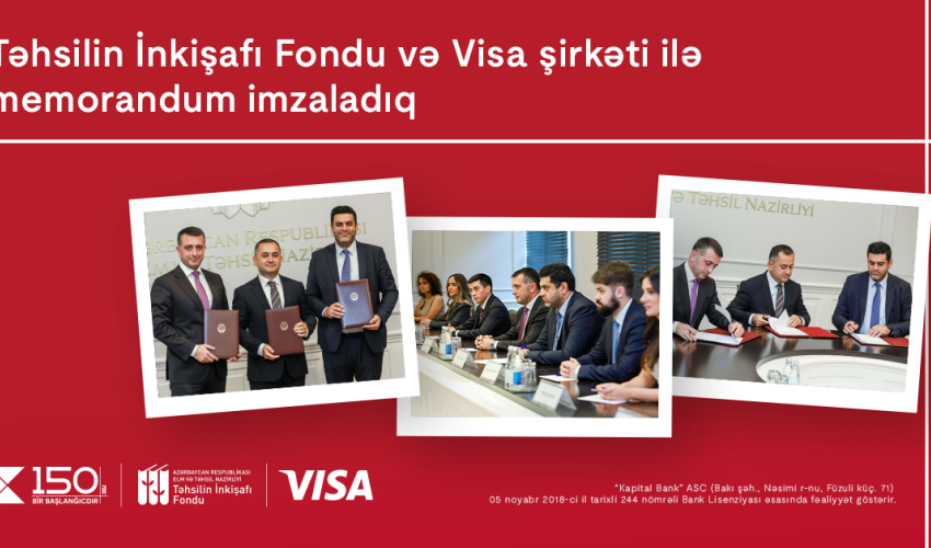 Kapital Bank,  Təhsilin İnkişafı Fondu və “Visa” şirkəti arasında memorandum imzalandı