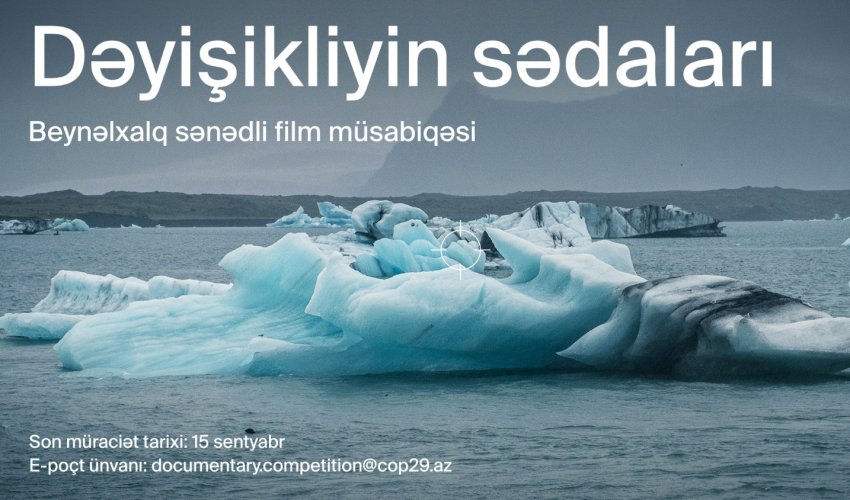 COP29 beynəlxalq sənədli film müsabiqəsi elan edir