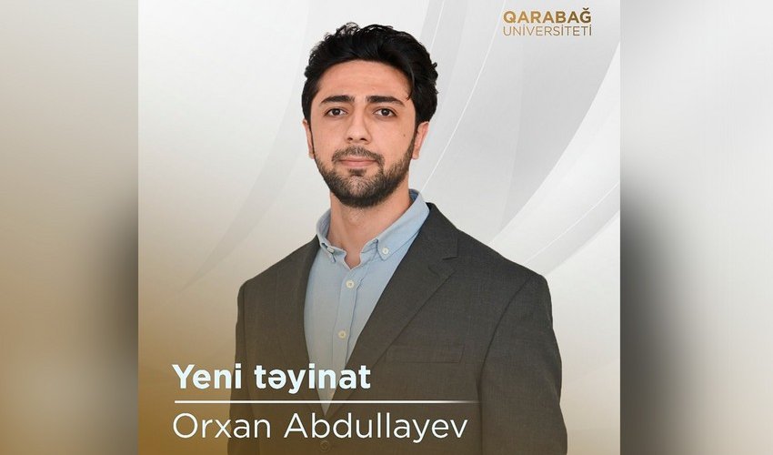 Qarabağ Universitetində yeni təyinat olub Qarabağ Universitetində yeni təyinat olub