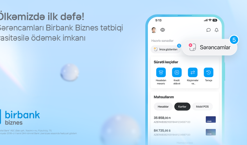 Birbank Biznes-lə sərəncam ödənişləri daha asan və rahatdır