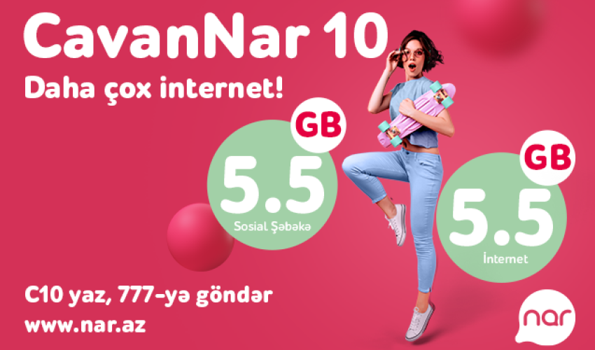 “Nar”dan yeni dərs ili üçün sərfəli tarif: “CavanNar 10” “Nar”dan yeni dərs ili üçün sərfəli tarif: “CavanNar 10”