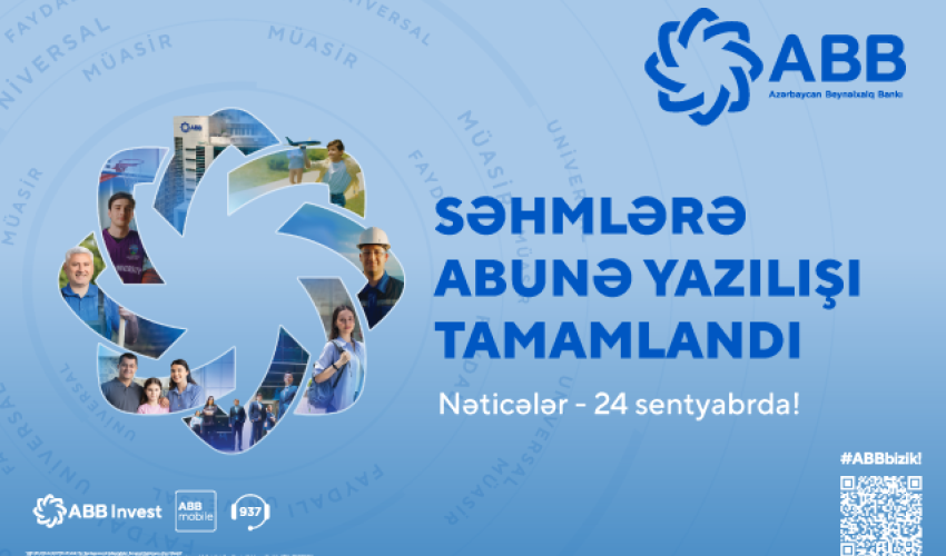 ABB-nin səhmlərinə abunə yazılışı başa çatdı!