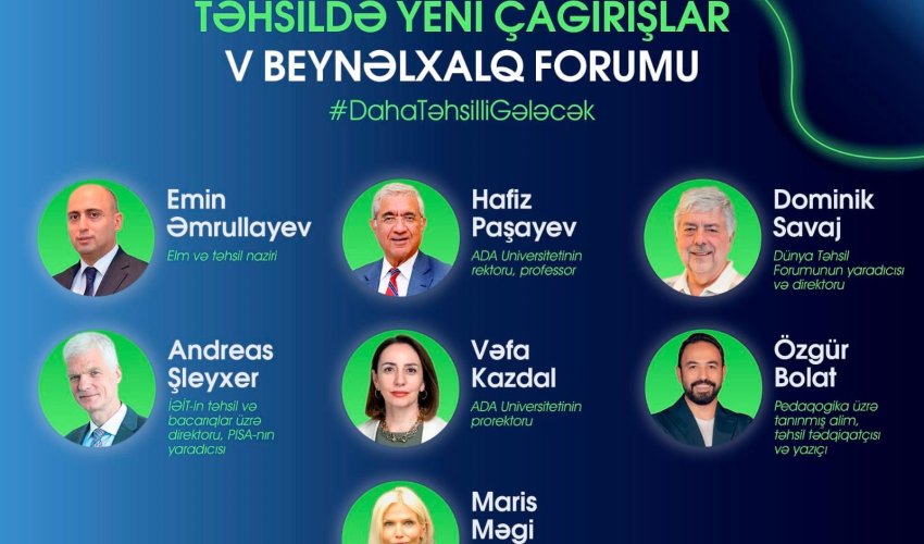 Təhsildə Yeni Çağırışlar V Beynəlxalq Forumu keçiriləcək Təhsildə Yeni Çağırışlar V Beynəlxalq Forumu keçiriləcək