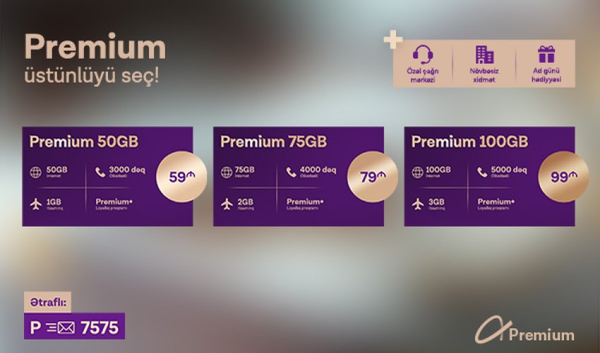Azercell presents updated Premium tariff packs Azercell presents updated Premium tariff packs