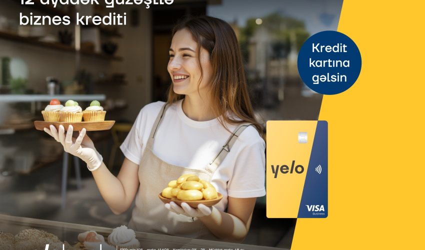 Biznesini böyütmək istəyənlərə Yelo Bank-dan sərfəli təklif!