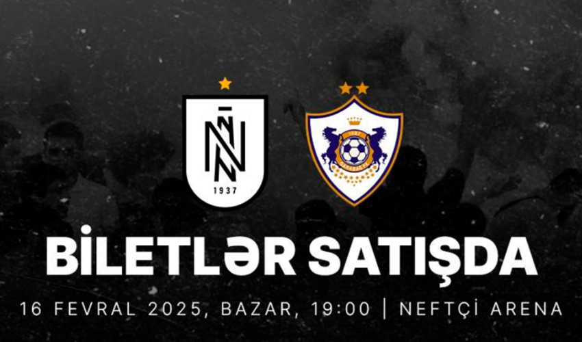 "Neftçi"– “Qarabağ” matçının biletləri satışa çıxarılıb