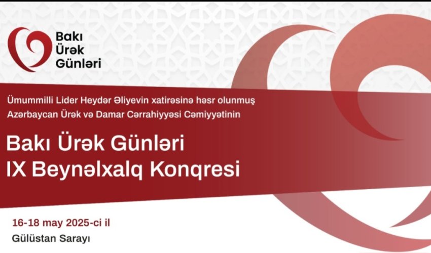 “Bakı Ürək Günləri” 9-cu Beynəlxalq Konqresi keçiriləcək