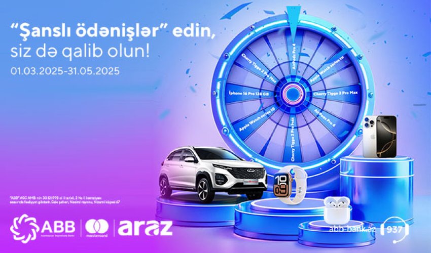 Alış-verişlərini ABB-nin kartları ilə “ARAZ”
Supermarketlərdə et, avtomobil qazan!