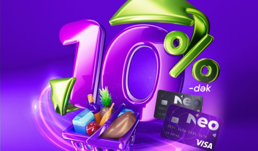 Novruzda supermarket ödənişlərini Neo Visa ilə etdikdə 10%-dək KEŞBEK qazanacaqsınız!