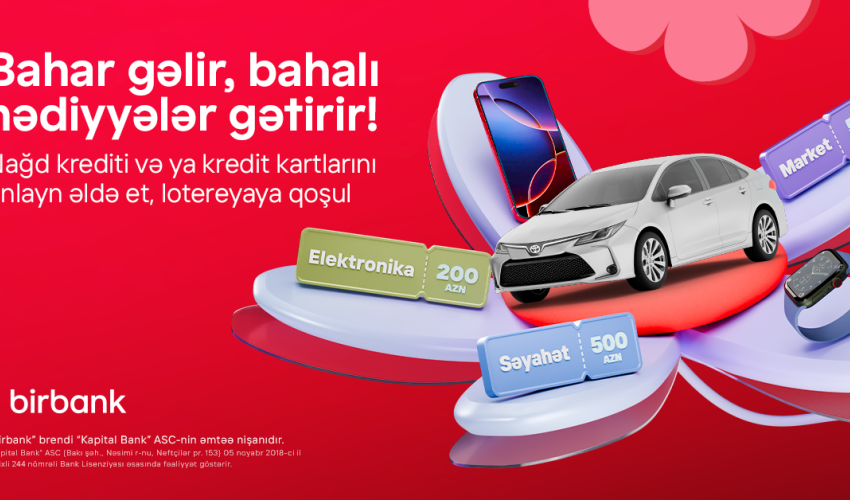 Birbank Bahar Lotereyası başlayır: superpriz “Toyota Corolla” avtomobili Birbank Bahar Lotereyası başlayır: superpriz “Toyota Corolla” avtomobili