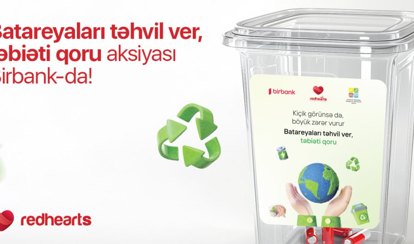 Birbank joined the “Recycle Batteries, Protect Nature” project