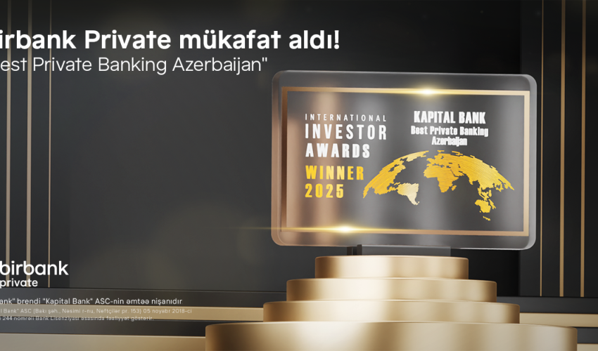 BirbankPrivate recognized as “Best Private Banking Azerbaijan” by International Investor Magazine BirbankPrivate recognized as “Best Private Banking Azerbaijan” by International Investor Magazine
