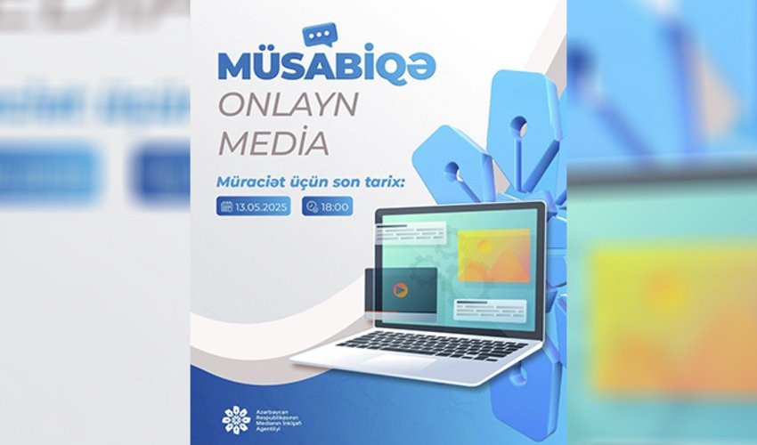 Onlayn media subyektlərinə dəstək üçün müsabiqə elan edilib