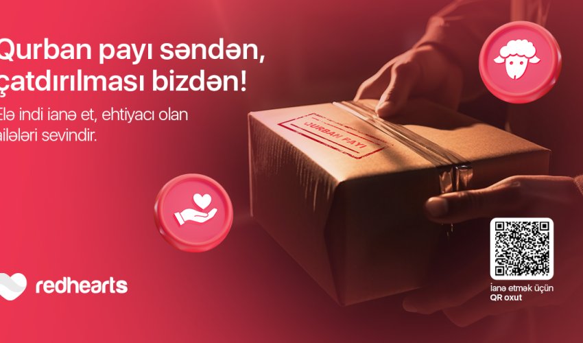 Red Hearts Foundation launches charity campaign “Qurban payı” Red Hearts Foundation launches charity campaign “Qurban payı”