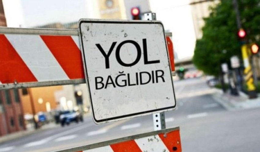 Bu yolda hərəkət məhdudlaşdırılacaq Bu yolda hərəkət məhdudlaşdırılacaq