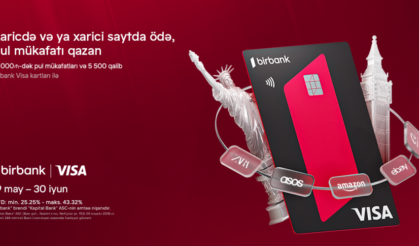 Birbank Visa kartları ilə ölkə xarici ödənişlərdə “Bir dünya fürsət” kampaniyası Birbank Visa kartları ilə ölkə xarici ödənişlərdə “Bir dünya fürsət” kampaniyası