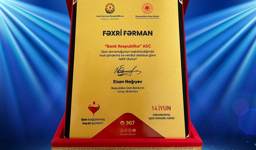Bank Respublika qan donorluğunun inkişafına verdiyi töhfəyə görə mükafatlandırıldı
Bank Respublika qan donorluğunun inkişafına verdiyi töhfəyə görə mükafatlandırıldı