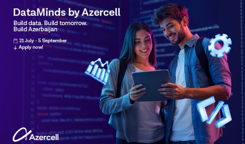 Registration forAzercell's"DataMinds" Bootcamp continues