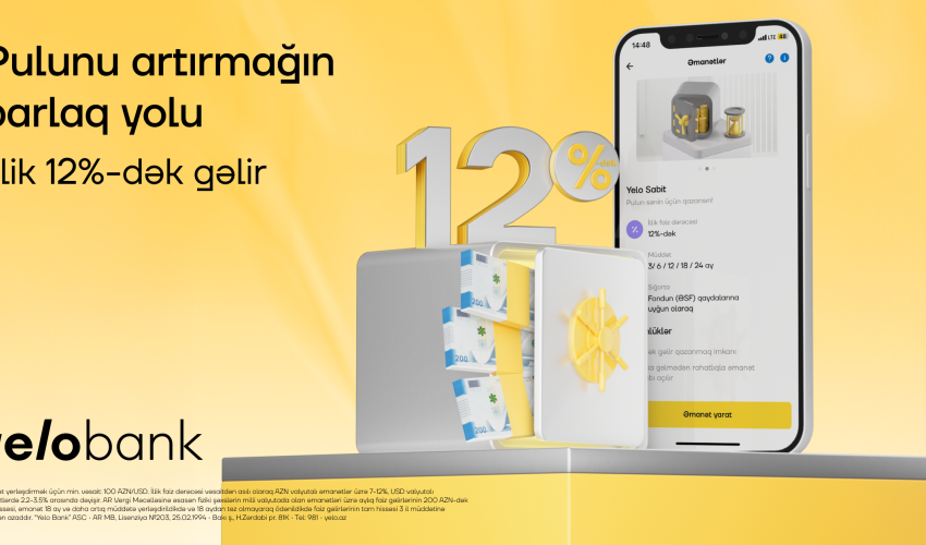 Trust your savings to Yelo Bank and earn up to 12% annually