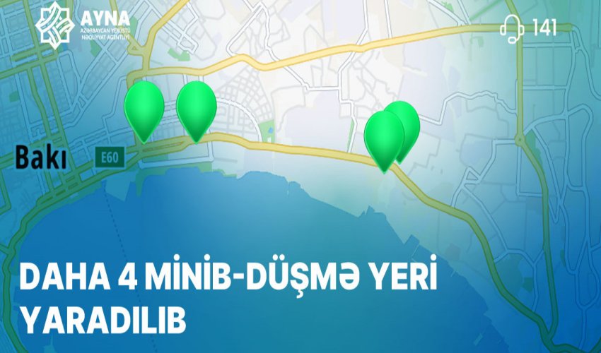 Daha dörd avtobus zolağında minib-düşmə yerləri yaradılıb Daha dörd avtobus zolağında minib-düşmə yerləri yaradılıb