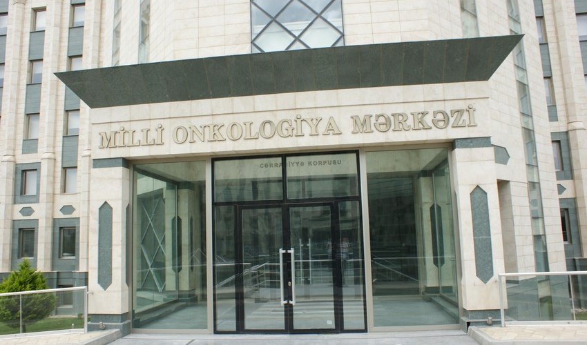 Milli Onkologiya Mərkəzinə 650 min manat ayrılıb - SƏRƏNCAM