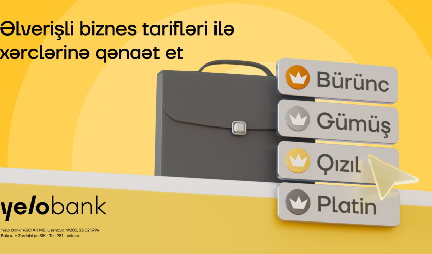 
Yelo Bank-dan sahibkarlar üçün sərfəli tarif paketləri