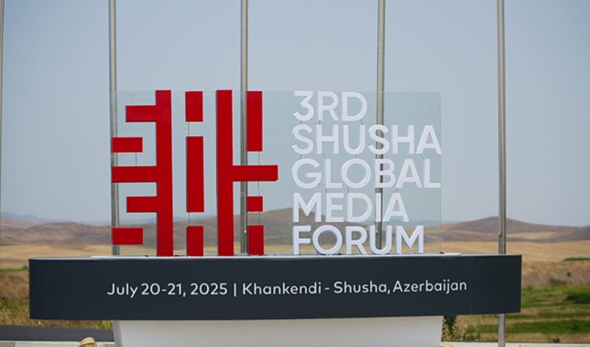 III Şuşa Qlobal Media Forumu başlayıb - Canlı -Yenilənib