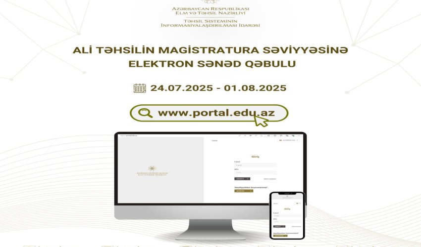 Magistraturaya elektron sənəd qəbuluna başlanılır Magistraturaya elektron sənəd qəbuluna başlanılır