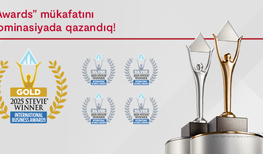 Kapital Bank 5 nominasiyada nüfuzlu “Stevie Awards” mükafatına layiq görüldü