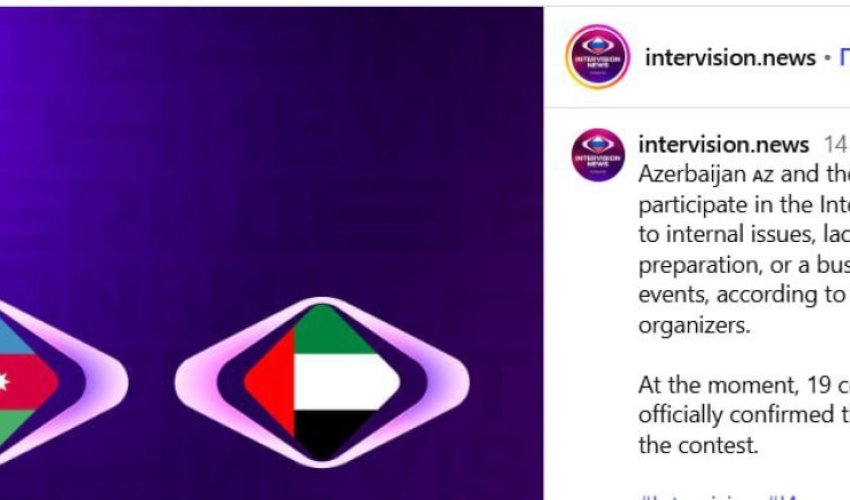 Azerbaijan, UAE withdraw from Intervision 2025 song contest