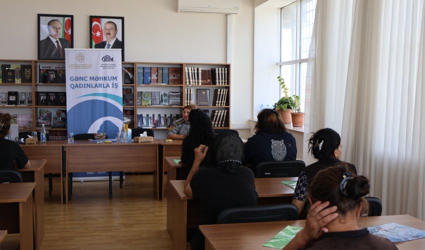 Gənc qadın məhkumlarla görüş keçirilib Gənc qadın məhkumlarla görüş keçirilib