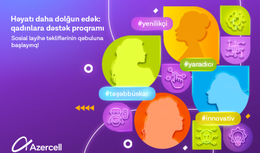 Azercell запускает очередную программу поддержки женщин Azercell запускает очередную программу поддержки женщин