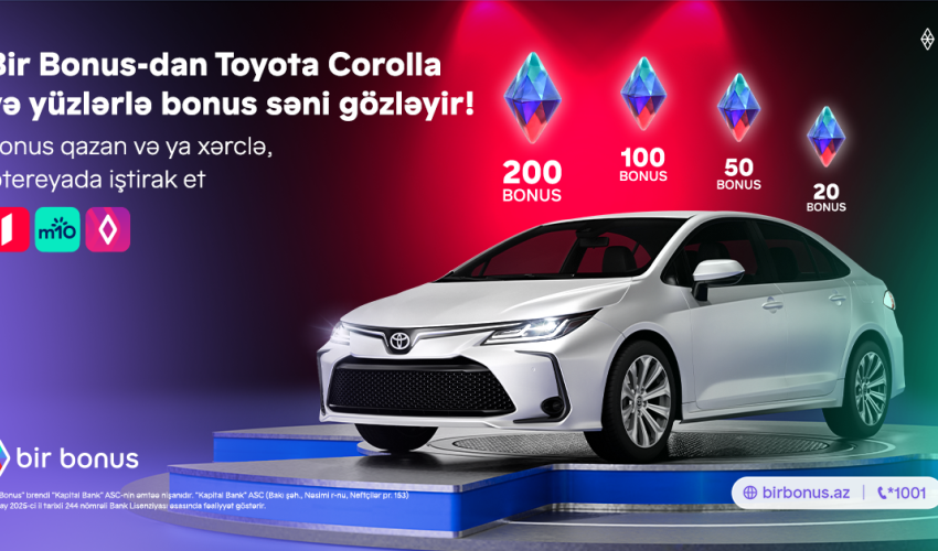 Bir Bonus Toyota Corolla və yüzlərlə bonus qazandırır