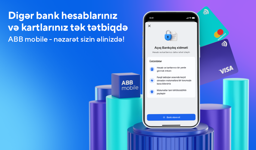 Bankçılıqda yeni dövr: bütün hesab məlumatlarıeyni tətbiqdə! Bankçılıqda yeni dövr: bütün hesab məlumatlarıeyni tətbiqdə!