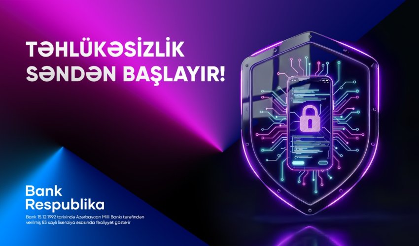 Bank Respublika müştəri məlumatlarının qorunmasını prioritet sayır Bank Respublika müştəri məlumatlarının qorunmasını prioritet sayır