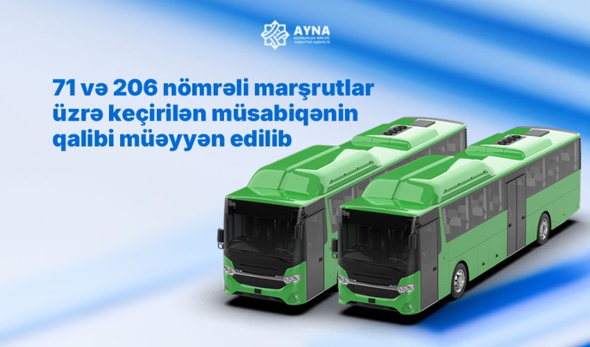 Bu avtobus marşrutları üzrə müsabiqələrin qalibi müəyyən edilib Bu avtobus marşrutları üzrə müsabiqələrin qalibi müəyyən edilib