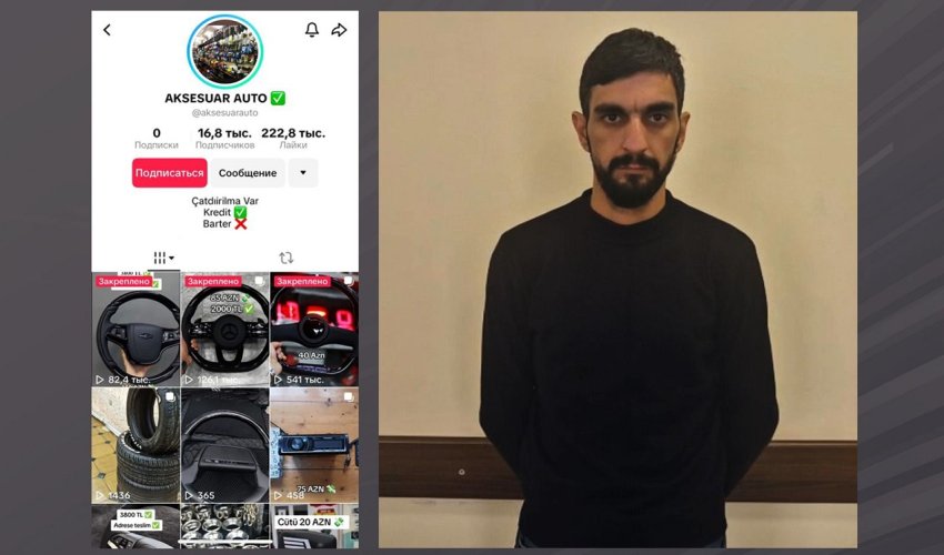 “TikTok”da saxta elanlar paylaşaraq vətəndaşları aldadan şəxs saxlanılıb